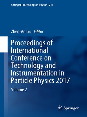 cover image of Proceedings of International Conference on Technology and Instrumentation in Particle Physics 2017